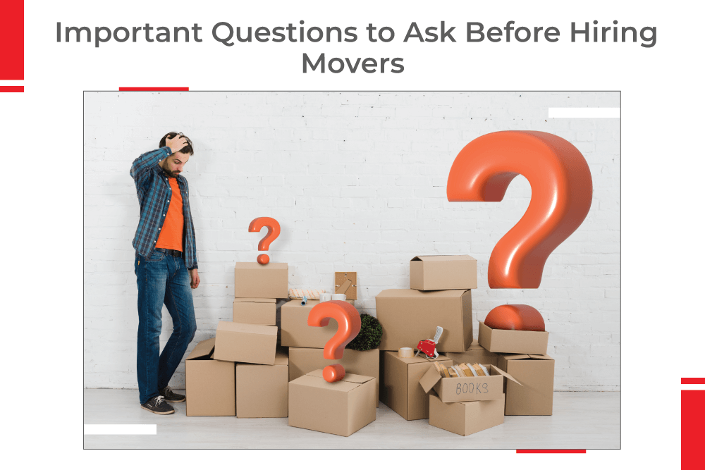 Important Questions to Ask Before Hiring Movers