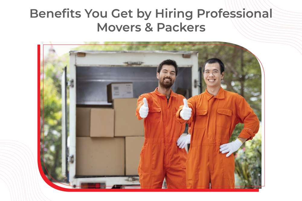 Benefits-You-Get-by-Hiring-Professional-Movers-and-Packers