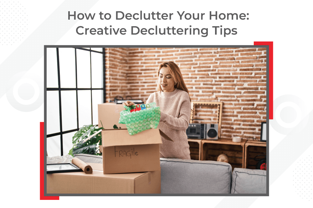 How-to-Declutter-Your-Home-Creative-Decluttering-Tips